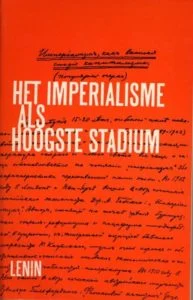 "Het imperialisme als hoogste stadium van het kapitalisme" van V.I. Lenin